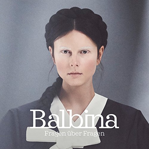 Balbina: Fragen über Fragen