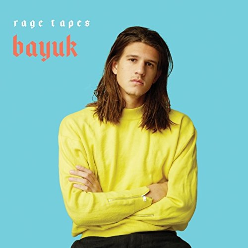 Bayuk: Rage Tapes