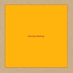Swans: Leaving Meaning